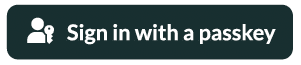 Sign in with Passkey