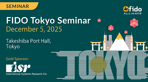 【12/5】第12回 FIDO東京セミナー パスワードのいらない世界へ